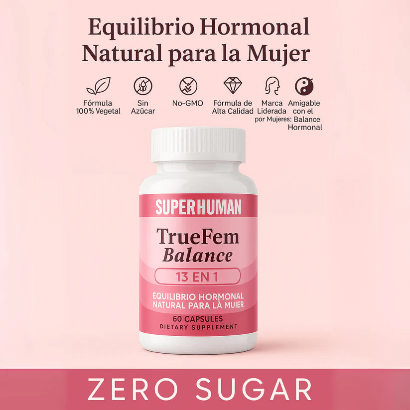 TrueFem Balance – Cápsulas para el Equilibrio Hormonal y Bienestar Femenino