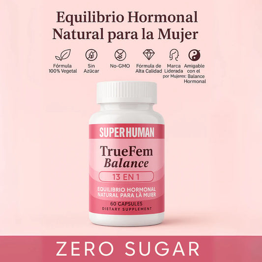 TrueFem Balance – Cápsulas para el Equilibrio Hormonal y Bienestar Femenino
